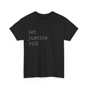 Let Justice Roll