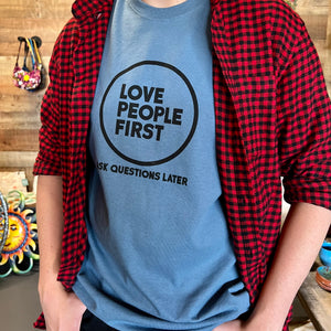 Love People First T-Shirt